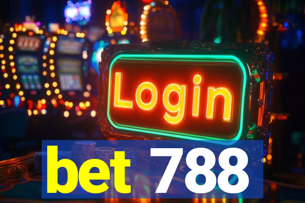 bet 788